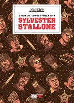 I 400 calci presenta: guida da combattimento a Sylvester Stallone