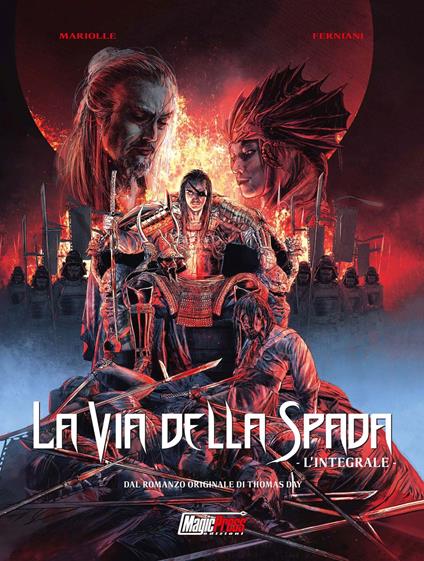 La via della spada. L'integrale - Mathieu Mariolle,Thomas Day - copertina