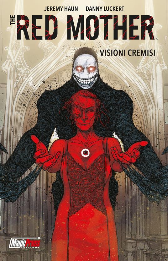 The red mother. Vol. 1: Visioni cremisi - Jeremy Haun,Danny Luckert - copertina