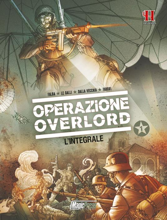 Operazione Overlord. Vol. 1 - Michaël Le Galli - copertina