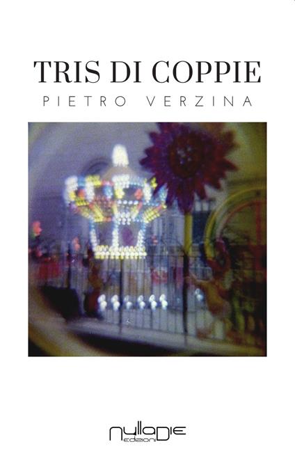 Tris di coppie - Pietro Verzina - copertina
