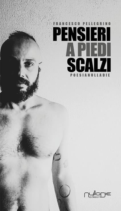 Pensieri a piedi scalzi - Francesco Pellegrino - copertina