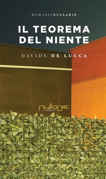 Il teorema del niente - Davide De Lucca - copertina