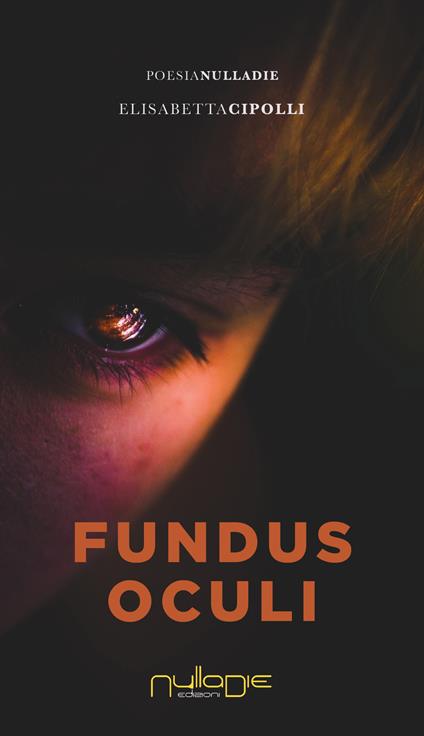 Fundus oculi - Elisabetta Cipolli - copertina