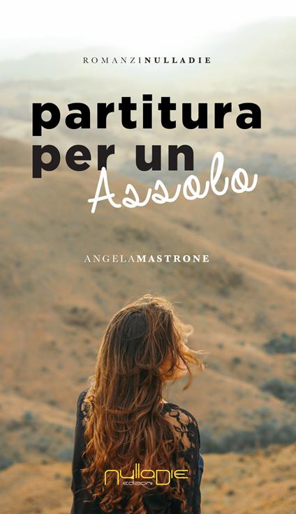 Partitura per un assolo - Angela Mastrone - copertina