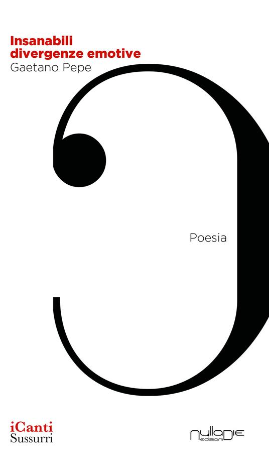 Insanabili divergenze emotive - Gaetano Pepe - copertina