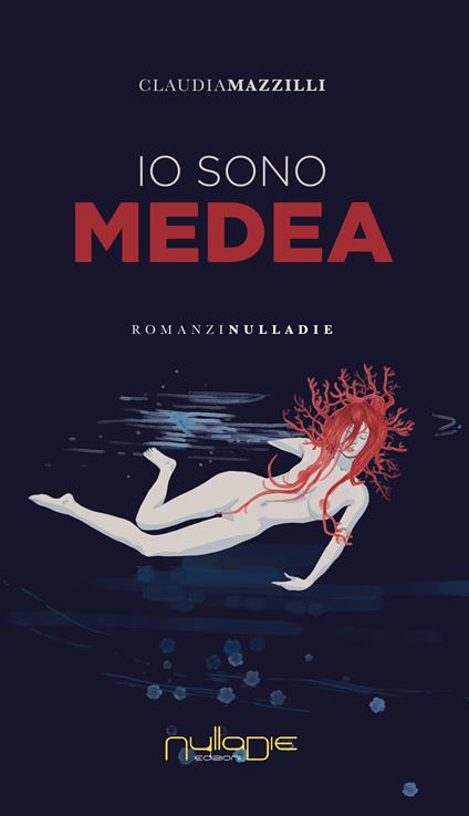Io sono Medea - Claudia Mazzilli - copertina