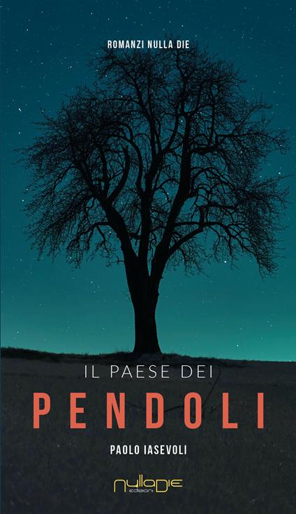 Il paese dei pendoli - Paolo Iasevoli - copertina