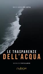 Le trasparenze dell'acqua