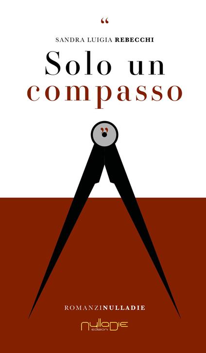 Solo un compasso - Sandra Luigia Rebecchi - copertina