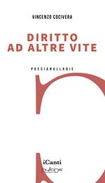 Diritto ad altre vite