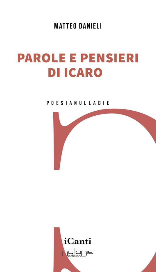 Parole e pensieri di Icaro - Matteo Danieli - copertina