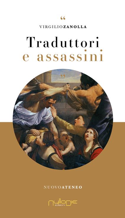 Traduttori e assassini - Virgilio Zanolla - copertina