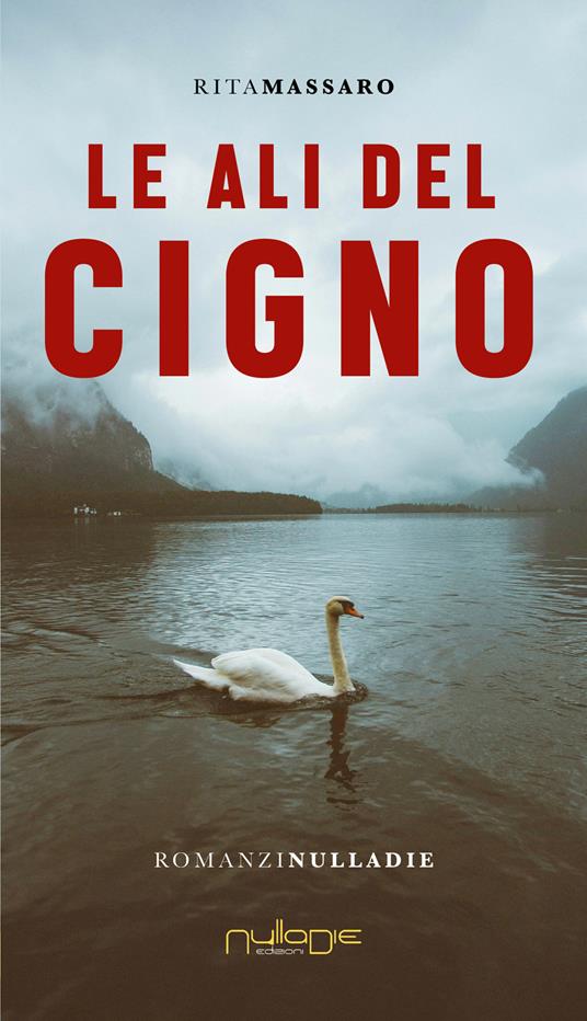 Le ali del cigno - Rita Massaro - copertina