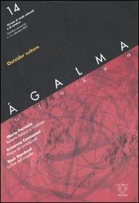 Ágalma (2007). Vol. 14: Outsider culture. - copertina