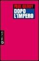 Dopo l'impero - Paul Gilroy - copertina