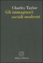 Gli immaginari sociali moderni