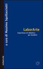 LaborArte. Esperienze di didattica per bambini