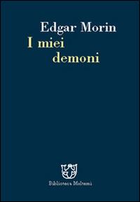 I miei demoni - Edgar Morin - copertina