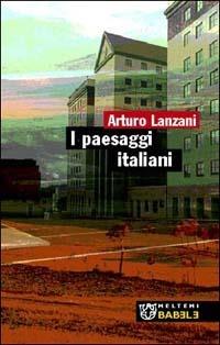 I paesaggi italiani - Arturo Lanzani - copertina