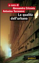 La qualità dell'urbano. Roma: periferia Portuense