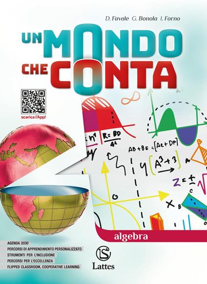  mondo che conta. Algebra. Con Quaderno operativo 3 e Geometria C. Per la Scuola media