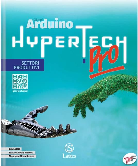  Hypertech pro. Disegno. Settori produttivi. Quaderno delle competenze digitali. Con e-book. Con espansione online