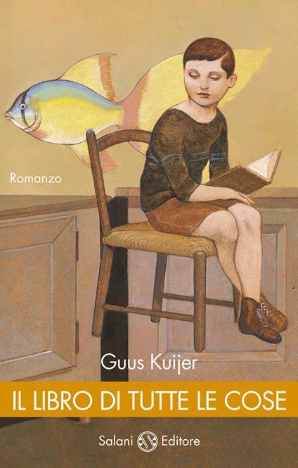 Il libro di tutte le cose - Guus Kujier,Dafna Sara Fiano - ebook