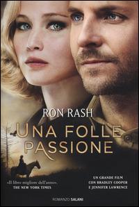 Una folle passione - Ron Rash - copertina