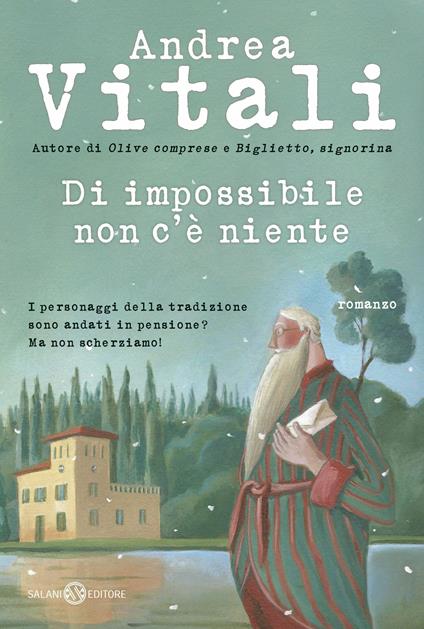 Di impossibile non c'è niente - Andrea Vitali,Fabiana Bocchi - ebook