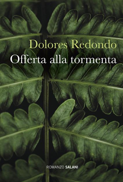 Offerta alla tormenta - Dolores Redondo - copertina