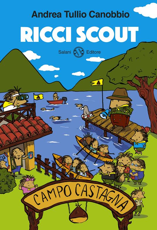 Campo Castagna. Ricci scout. Vol. 1 - Andrea Tullio Canobbio - copertina