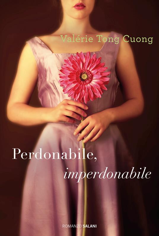 Perdonabile, imperdonabile - Valérie Tong Cuong,Monica Capuani - ebook