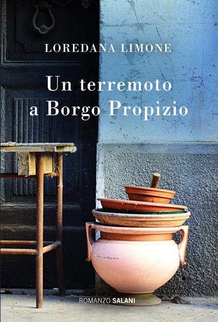 Un terremoto a Borgo Propizio - Loredana Limone - ebook