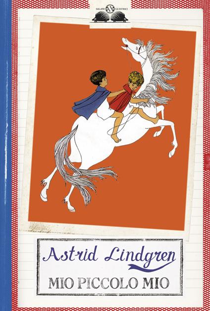 Mio piccolo mio - Astrid Lindgren,Ilon Wikland,Agnese Hellström,Donatella Ziliotto - ebook