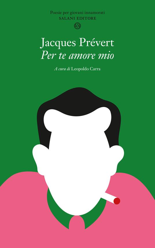 Poesie d'amore. Testo francese a fronte. Ediz. bilingue di Jacques Prévert:  Bestseller in Poeti - 9788823531178