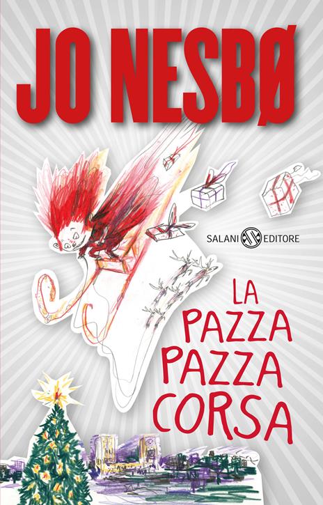 La pazza pazza corsa - Jo Nesbø - copertina