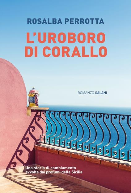 L' uroboro di corallo - Rosalba Perrotta - copertina