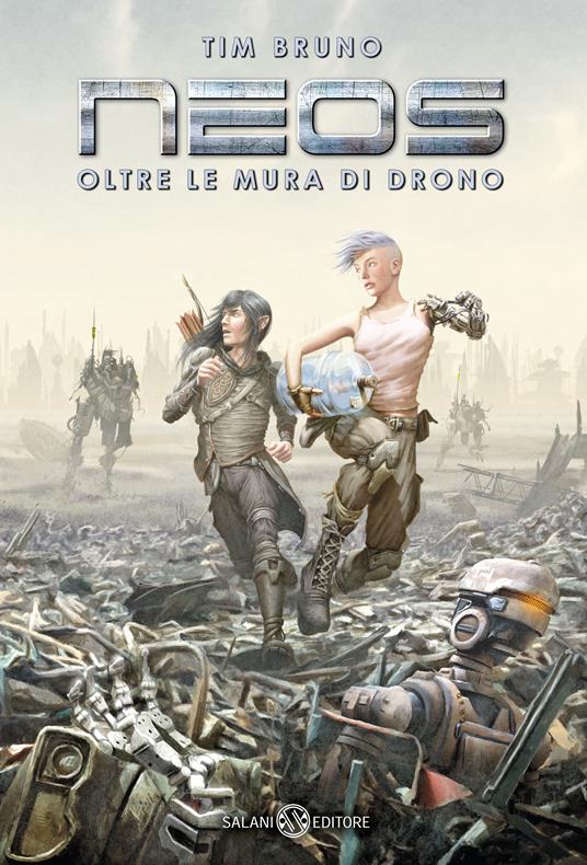 Oltre le mura di Drono. Neos - Tim Bruno - copertina