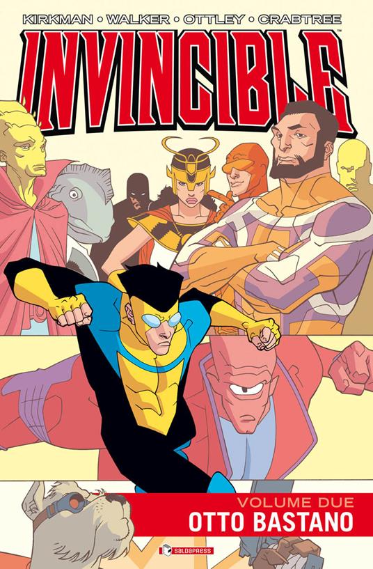 Invincible. Vol. 2: Otto bastano. - Robert Kirkman,Cory Walker - copertina