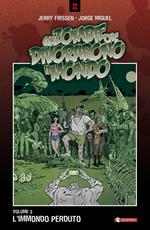 L' immondo perduto. Gli zombie che divorarono il mondo. Vol. 3