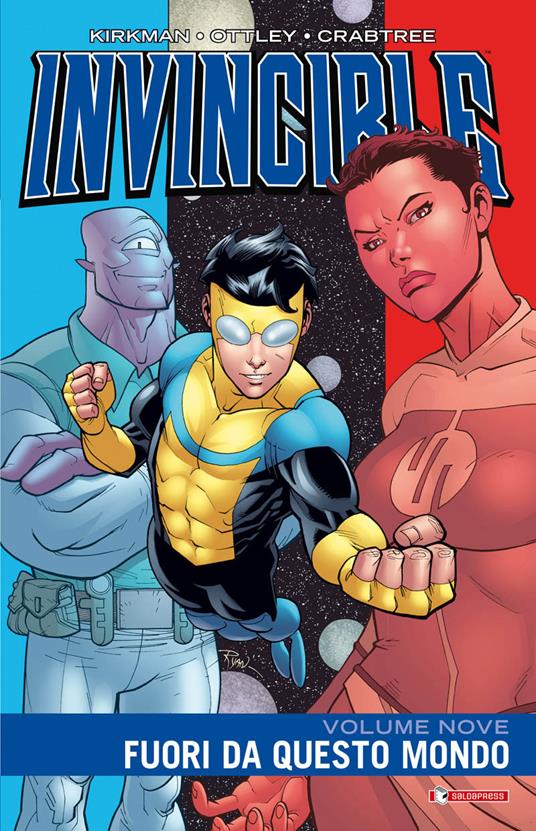 Invincible. Vol. 9: Fuori da questo mondo - Robert Kirkman,Cory Walker - copertina