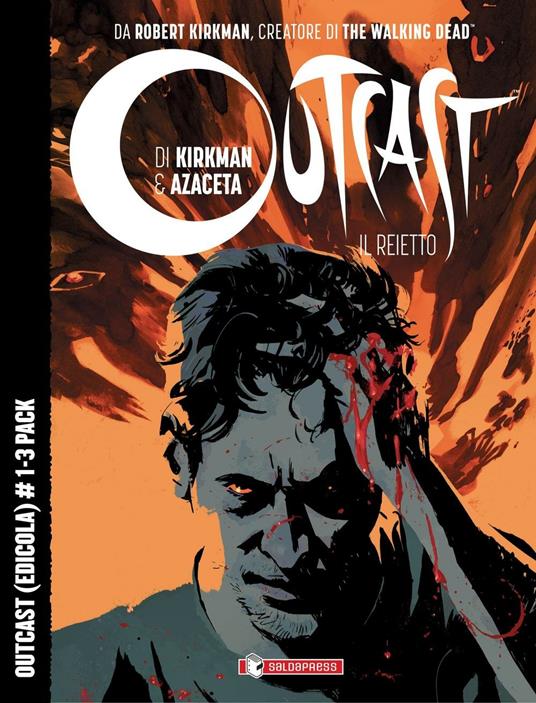 Outcast. Il reietto. Vol. 1-3 - Robert Kirkman - copertina