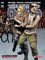 Dai confini del mondo. The walking dead. Ediz. variant. Vol. 43