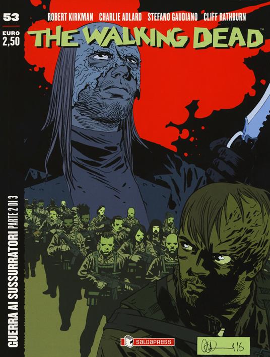 The walking dead. Vol. 53: Guerra ai sussurratori. Parte 2. - Robert Kirkman - copertina