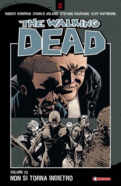 Non si torna indietro. The walking dead. Vol. 25 - copertina