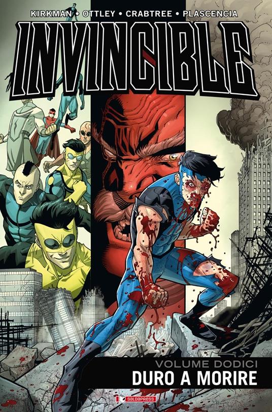 Invincible. Vol. 12: Duro a morire - Robert Kirkman,Cory Walker - copertina