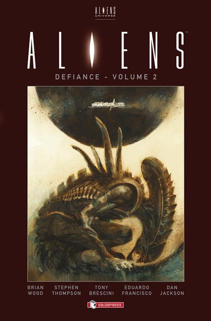 Aliens. Defiance. Vol. 2 - Brian Wood,Tristan Jones - copertina