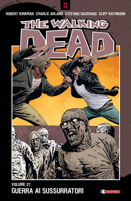 The walking dead. Vol. 27: Guerra ai sussurratori - Robert Kirkman - copertina