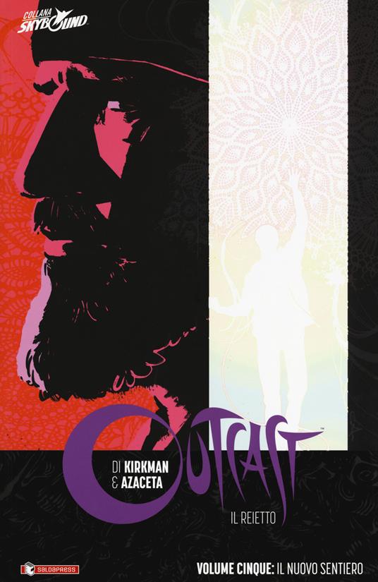 Outcast. Il reietto. Vol. 5: nuovo sentiero, Il. - Robert Kirkman - copertina